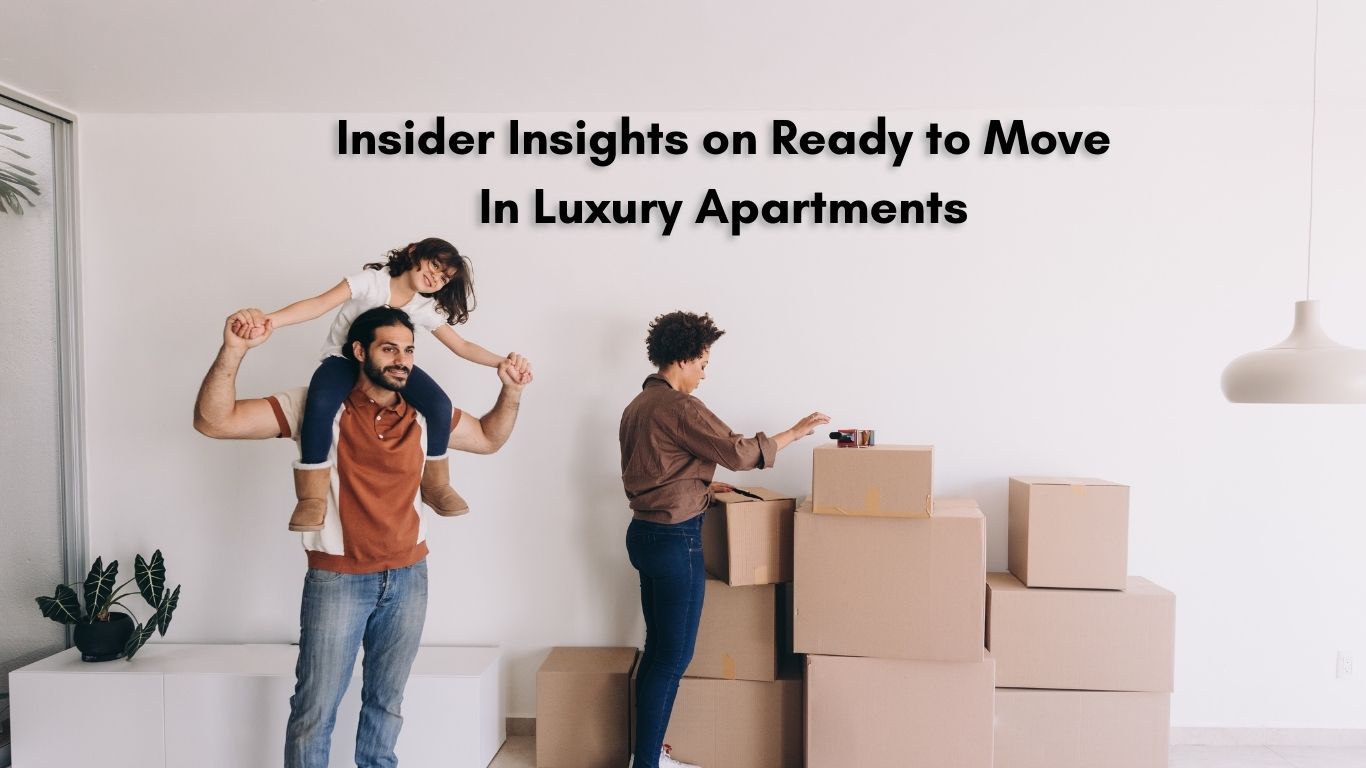 Insider Insights on Ready to Move In Luxury Apartments